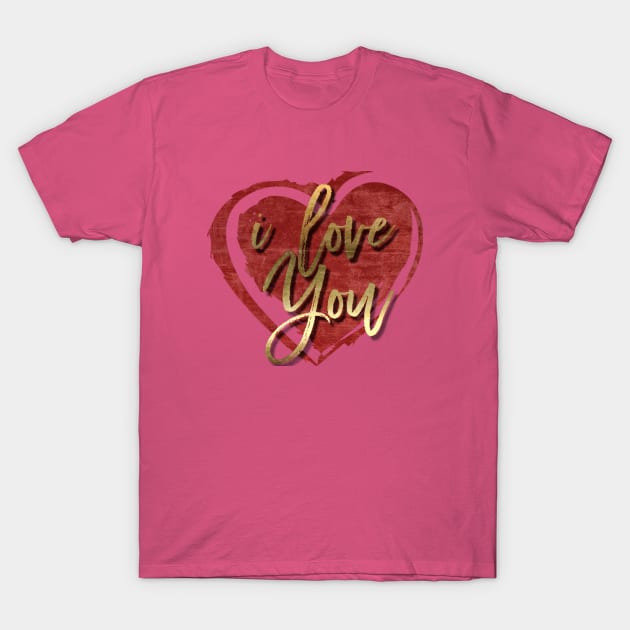 I Love You Vintage Heart T-Shirt by D_AUGUST_ART_53